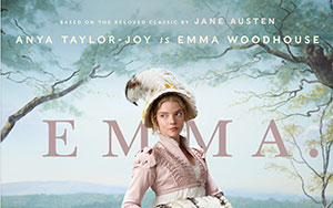 Anya Taylor as `Emma Woodhouse` in American comedy film `Emma`